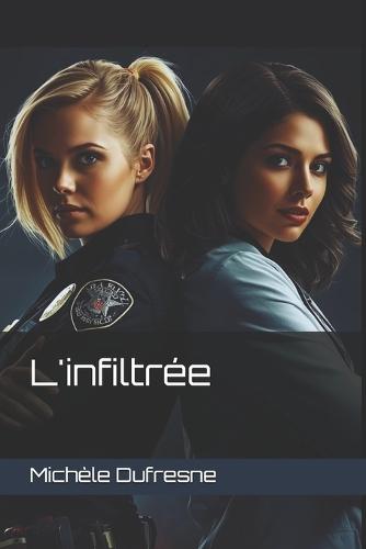 L'infiltrée