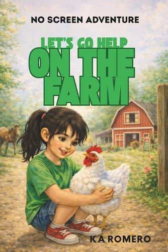 No Screen Adventure Let's Go Help on the Farm