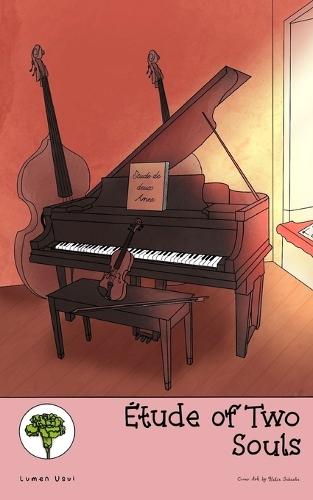 Etude of Two Souls
