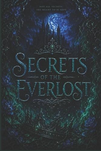 Secrets of The Everlost
