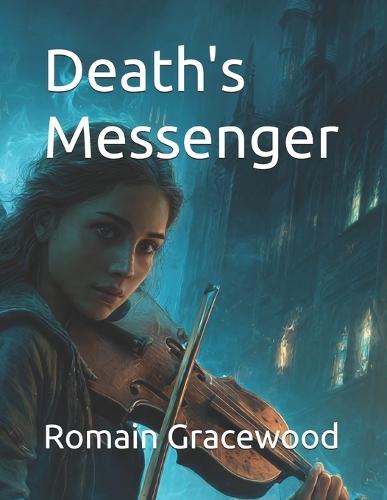 Death's Messenger