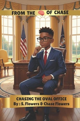Chasing the Oval Office