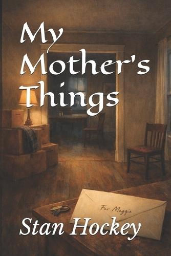 My Mother's Things