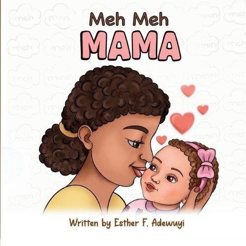 Meh Meh MAMA