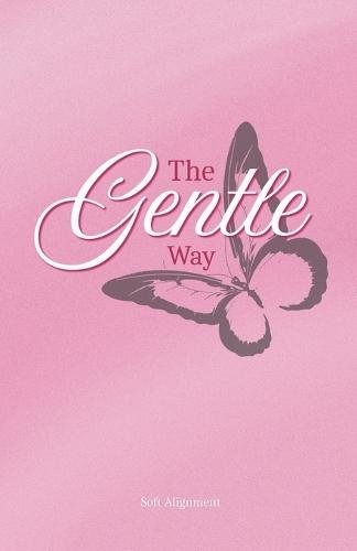 The Gentle Way
