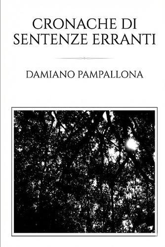 Cronache di sentenze erranti