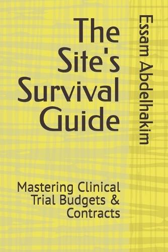 The Site's Survival Guide: Mastering Clinical Trial Budgets & Contracts