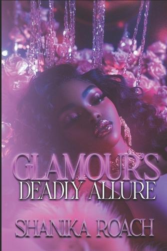 Glamour's Deadly Allure