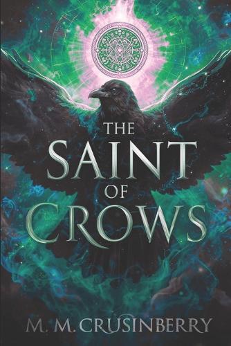 The Saint of Crows
