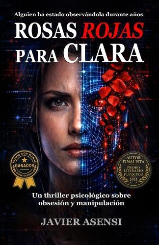 Rosas rojas para Clara: El confidente digital