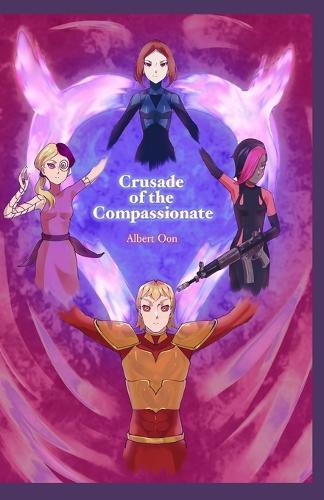 Crusade of the Compassionate