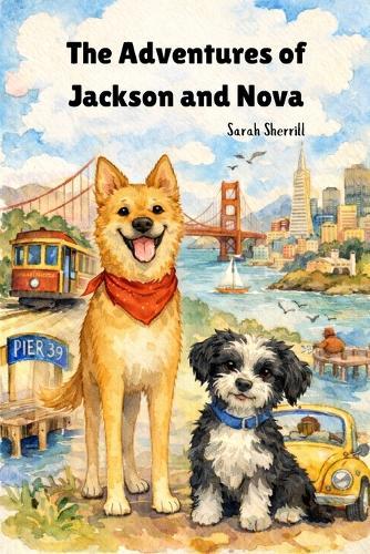 The Adventures of Jackson and Nova