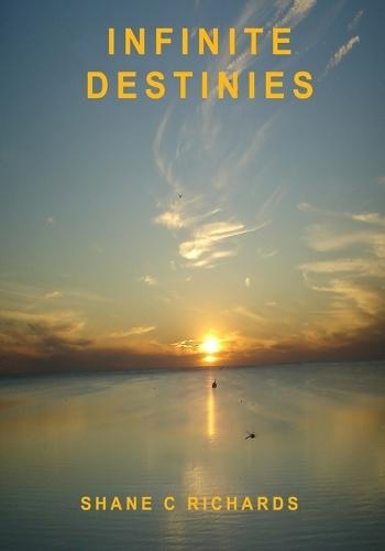 Infinite Destinies