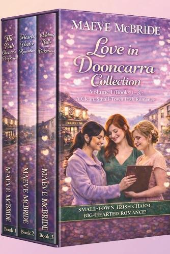 Love in Dooncarra Volume 1 (Books 1-3): Clean, Small-Town Irish Romance