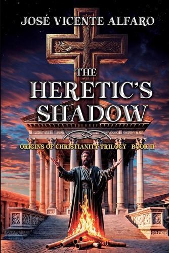 The Heretic's Shadow: Mystery in Antioch