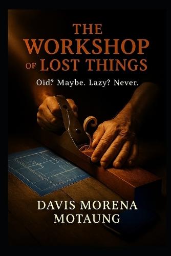 The Workshop of Lost Things