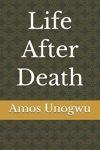 Life After Death: Not Bout Death But About life