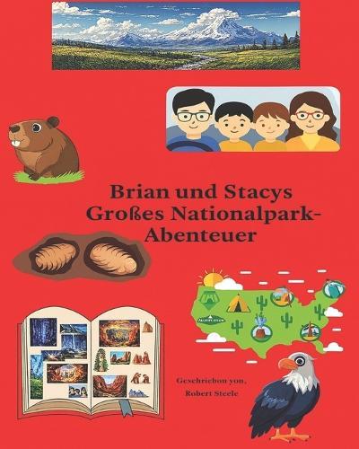 Brian und Stacys großes Nationalpark Abenteuer German