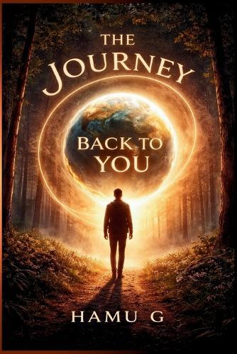 The Journey Back to You