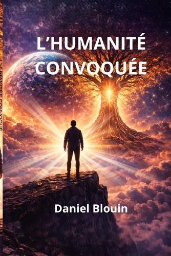 L'humanité convoquée
