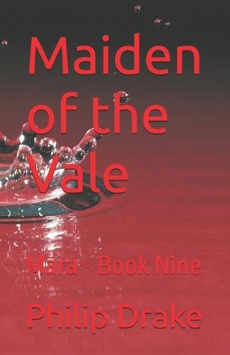 Maiden of the Vale: Mara Book Nine