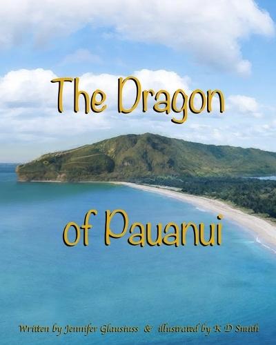 The Dragon of Pauanui