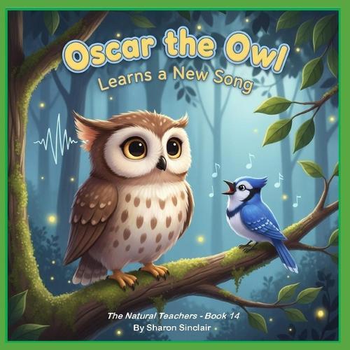 Oscar the Owl Learns to Sing