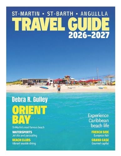 St-Martin / Sint Maarten, St-Barthelemy & Anguilla: Explore stunning beaches, historic forts, and panoramic viewpoints across St. Martin, St. Barts & Anguilla, with scenic drives, and photo stops