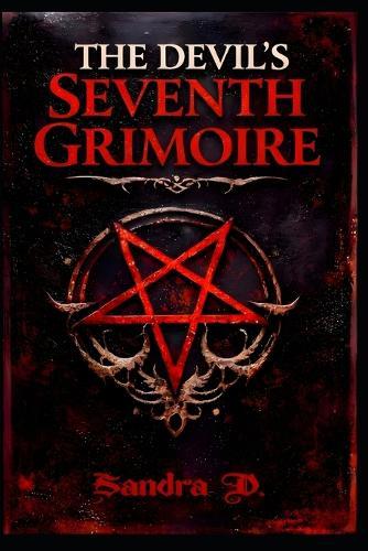 The Devil's Seventh Grimoire: Maleficis. An Occult Mystery and Dark Gothic Horror Thriller
