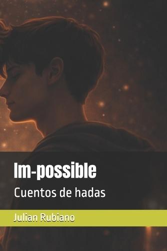 Im-possible: Cuentos de hadas