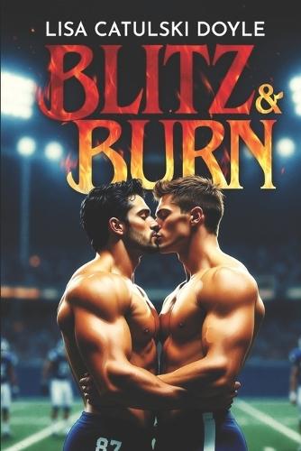 Blitz & Burn
