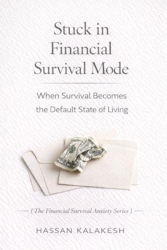 Stuck in Financial Survival Mode: When Survival Becomes the Default State of Living