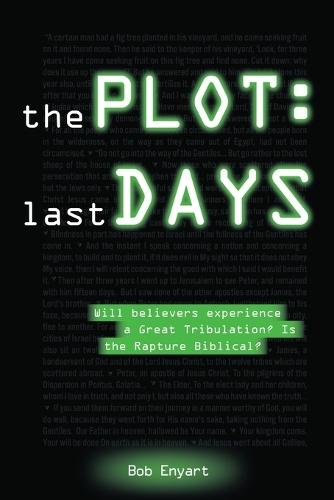 The Plot: Last Days