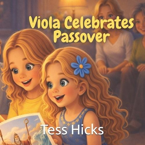 Viola Celebrates Passover