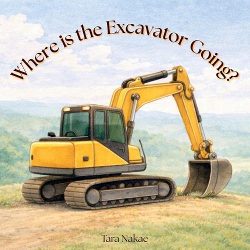 Where is the Excavator Going?