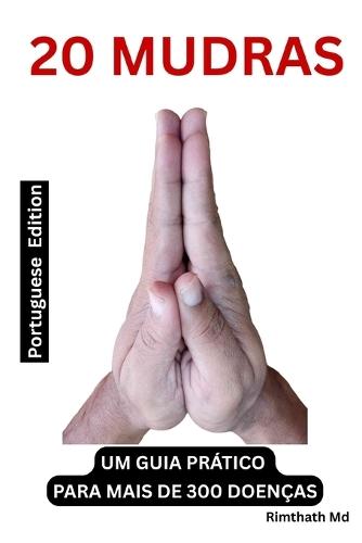 20 Mudras: Portuguese Edition