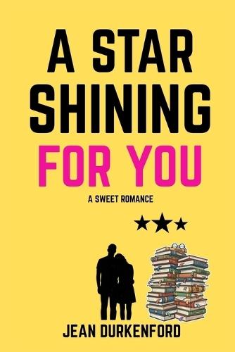 A Star Shining for You