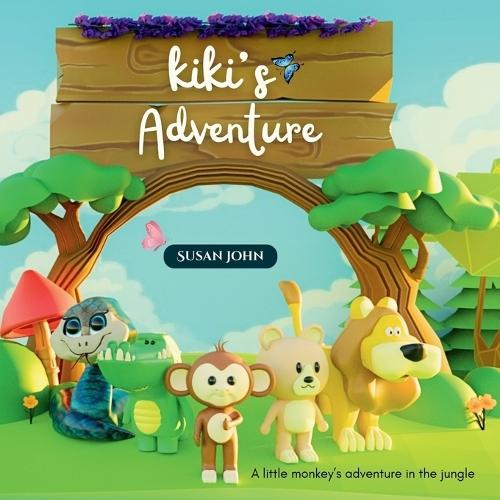 Kiki's Adventure: A Fun Jungle Story About Friendship, Courage, and Helping Others Age 4-9 with vibrant 3D Animated Illustrations