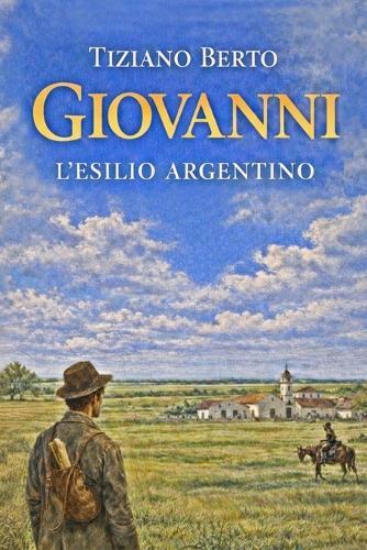 Giovanni: l'esilio argentino
