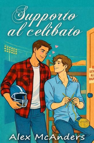 Supporto al celibato: rom-com sportiva MM