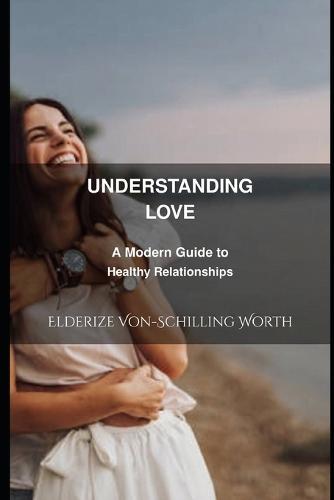 Understanding Love