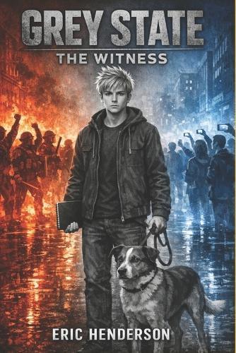 Grey State: The Witness