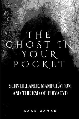 The Ghost in Your Pocket: The Invisible AI Rewriting Your Reality