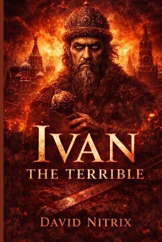 Ivan: The Terrible