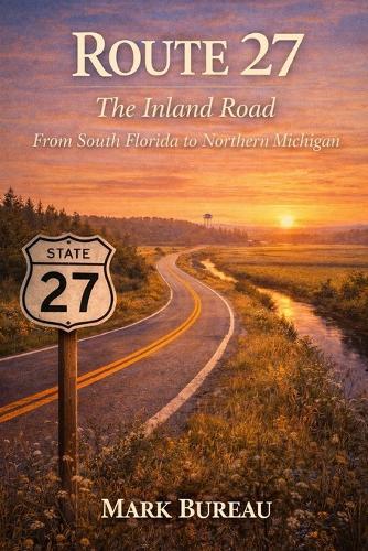 Route 27: The Inland Road