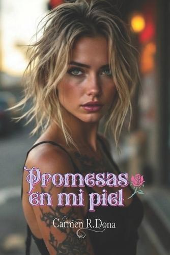 Promesas en mi piel