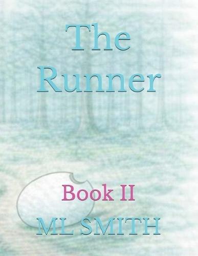 The Runner: Book II