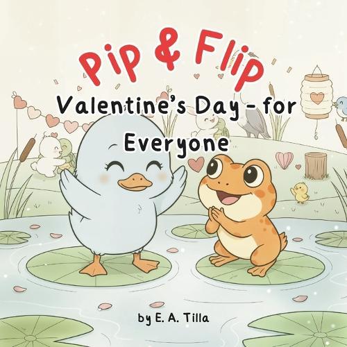 Pip & Flip Valentine's Day - for Everyone