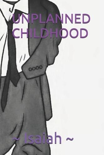 Unplanned Childhood