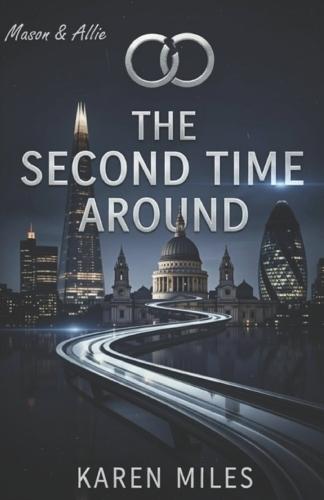 The Second Time Around